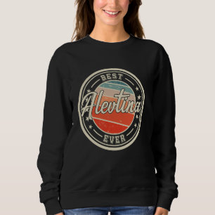 Camiseta Melhor Alevtina já teve piada dizendo primeiro nom