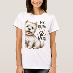 Camiseta Melhor Amiga É Westie Lindos West Highland Terrier