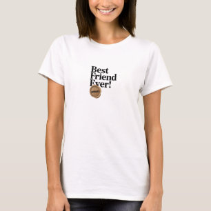 Camiseta Melhor Amigo De Sempre - design de texto Aprovado