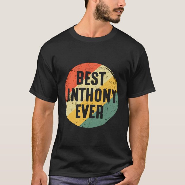 Camiseta Melhor Anthony Ever Para Nome De Anthony (Frente)