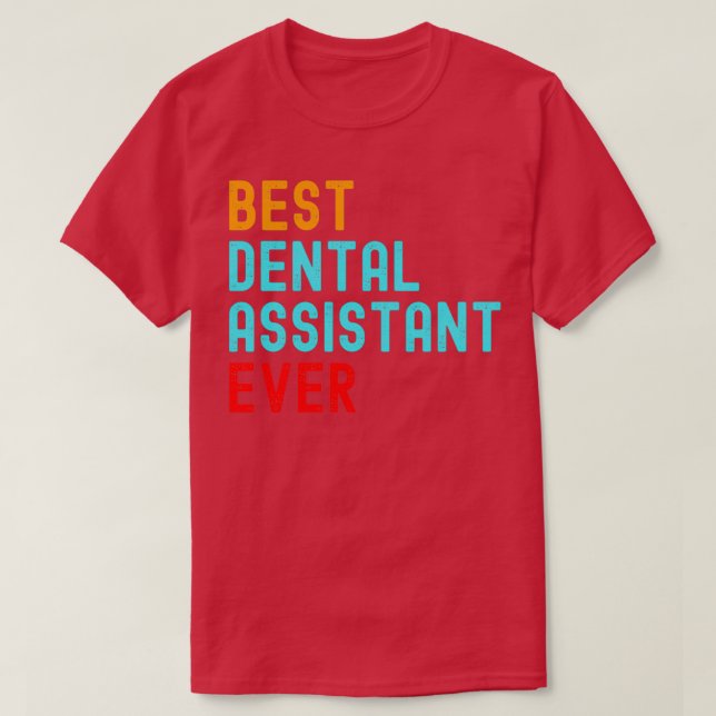 Camiseta Melhor Assistente Dental Ever 2 (Frente do Design)