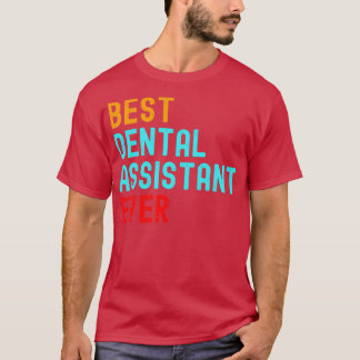 Camiseta Melhor Assistente Dental Ever 2
