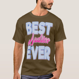 Camiseta Melhor Auditor Nunca