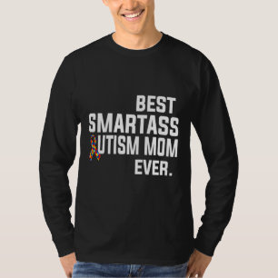 Camiseta Melhor Autismo Smartass Mamãe Nunca Scoop
