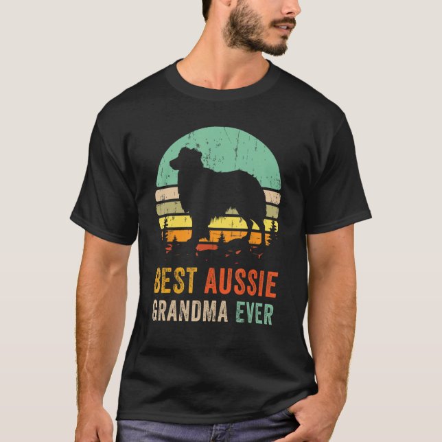 Camiseta Melhor Avó Alguma Vez Presente Cachorro Aussie Mãe (Frente)