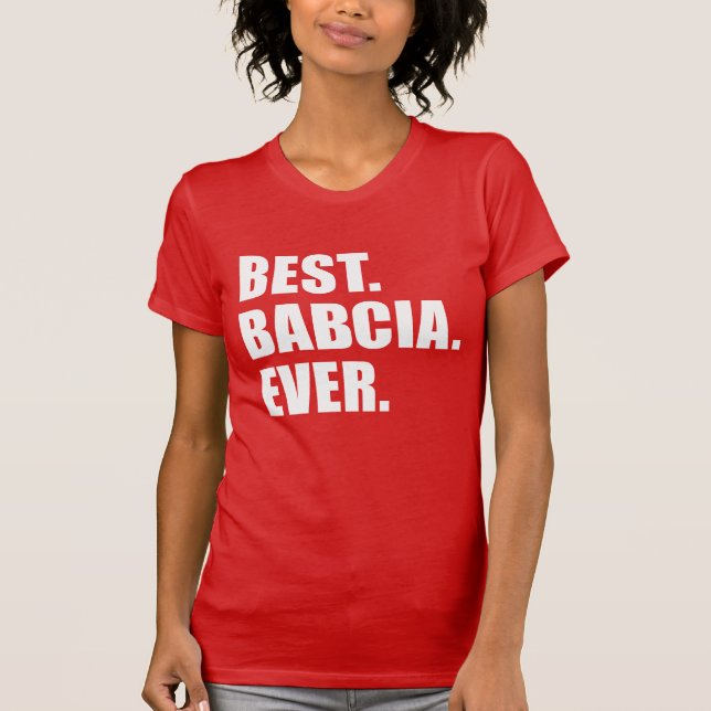 Camiseta Melhor Avó Babcia Nunca Polonesa (Frente)
