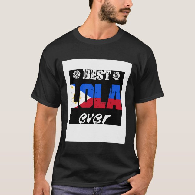 Camiseta Melhor Avó Lola Ever Filipino (Frente)