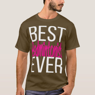 Camiseta Melhor Badmintonista Ever 2