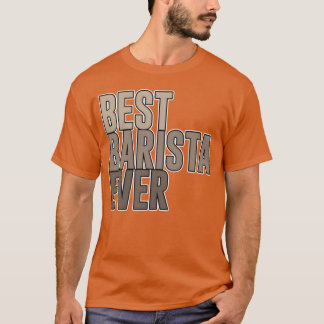 Camiseta Melhor Barista de Todos os Tempos vintage