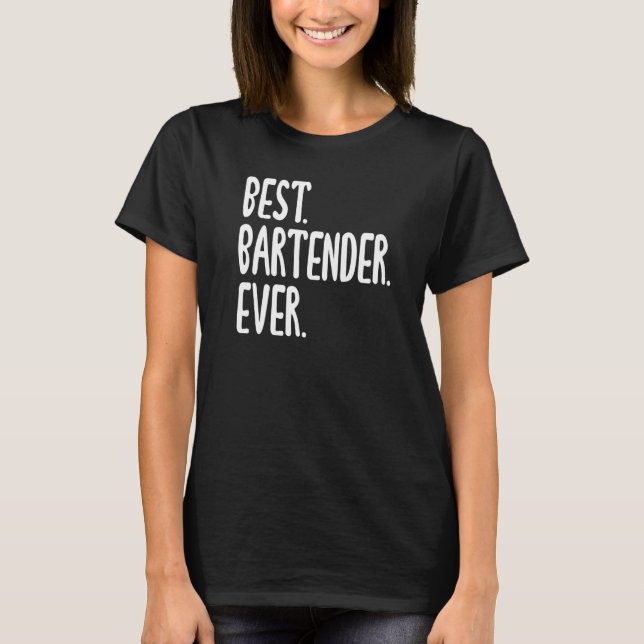 Camiseta Melhor Bartender Eternamente Hilariante Dizendo pa (Frente)