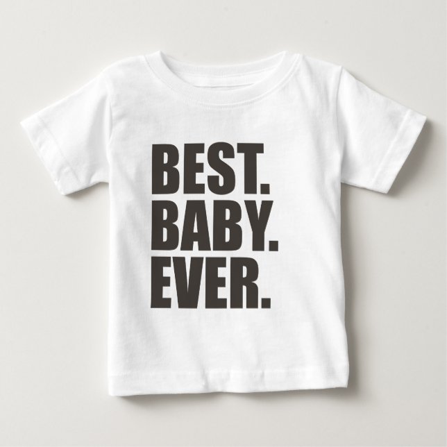 Camiseta Melhor. Bebê. Nunca (Frente)