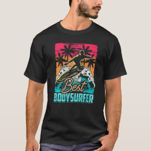 Camiseta Melhor Bodysurf Bodysurf Hobby Bodysurfing Body Su