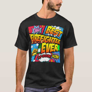 Camiseta Melhor Bombeiro De Sempre