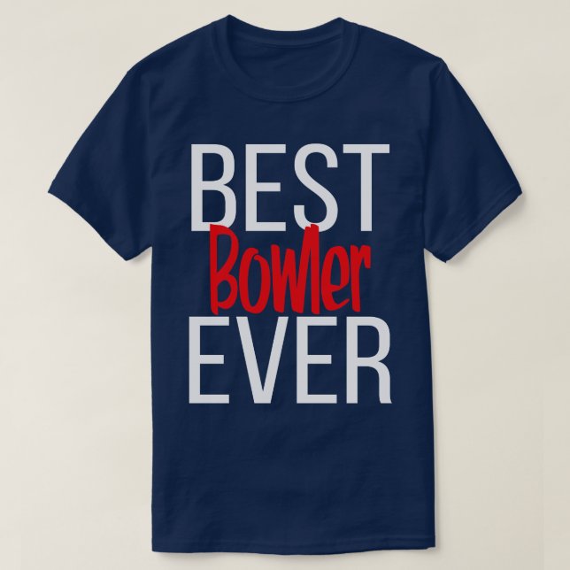 Camiseta Melhor Bowler Nunca (Frente do Design)