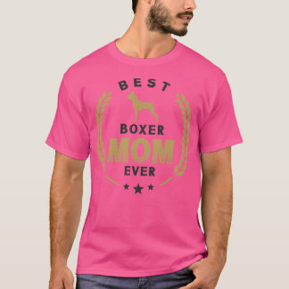 Camiseta Melhor Boxeiro Mãe Nunca Mais Bonita Cachorro Alem