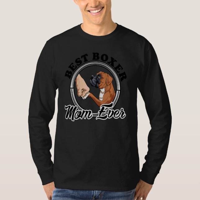 Camiseta Melhor Boxer Mãe Nunca Boxer Cachorro Mãe (Frente)