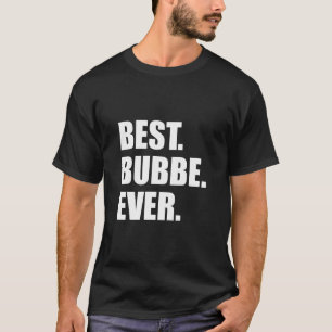 Camiseta Melhor Bubbe Alguma Vez Yiddish Avó Judeu