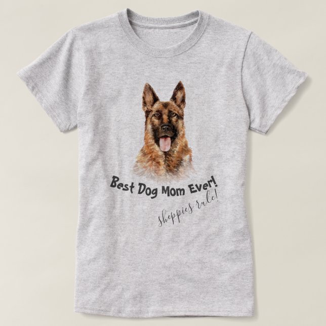 Camiseta Melhor Cachorro Do german shepherd Mãe De Sempre (Frente do Design)
