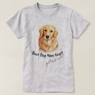 Camiseta Melhor Cachorro Do Retriador De ouros Mãe De Sempr