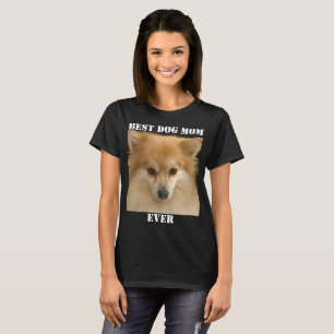 Camiseta Melhor Cachorro Mãe Alguma Vez Foto Divertida Fofo