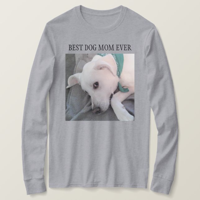Camiseta Melhor Cachorro Mãe Cachorro Branco Alguma Vez Bon (Frente do Design)