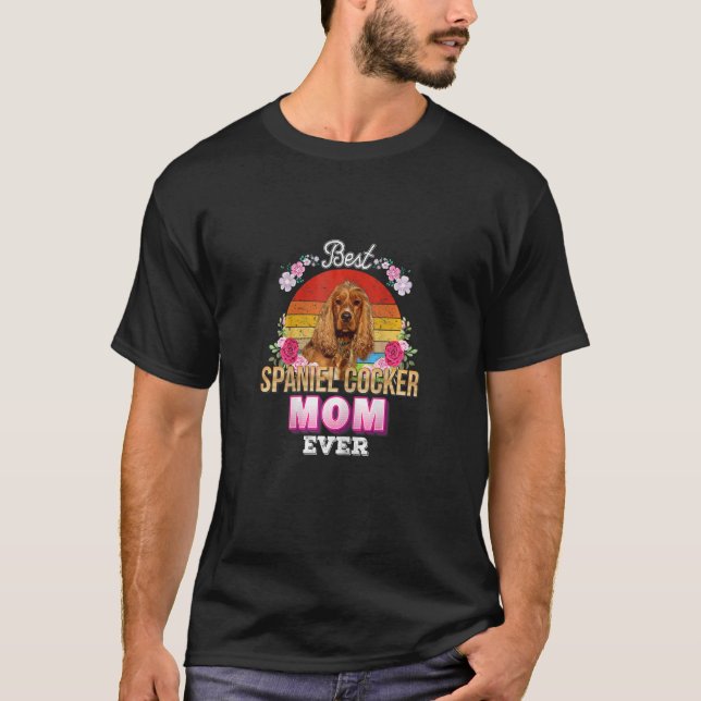 Camiseta Melhor Cachorro Mãe Ever Spaniel Cocker Ret (Frente)