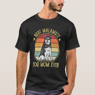 Camiseta Melhor Cachorro Malamute Mãe De Sempre No Alaskan