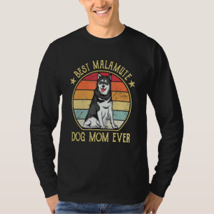 Camiseta Melhor Cachorro Malamute Mãe De Sempre No Alaskan 