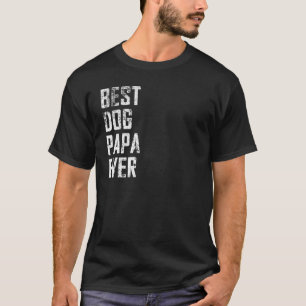 Camiseta Melhor Cachorro Papa Alguma Vez Vintage Dia dos Pa