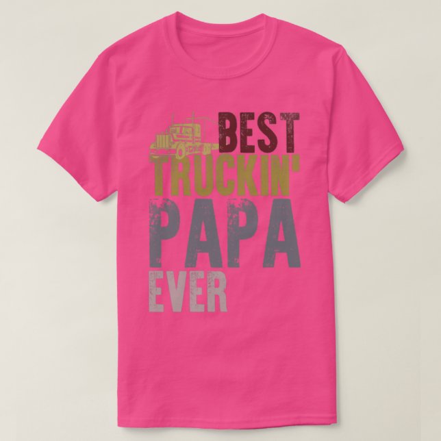 Camiseta Melhor Caminhão Papa Nunca (Frente do Design)