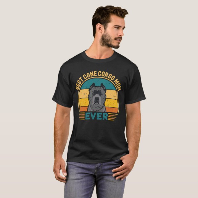Camiseta Melhor Cane Corso Mãe De Nunca (Frente Completa)