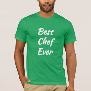 Camiseta Melhor Chef de Todos os Tempos - Ideia de Presente