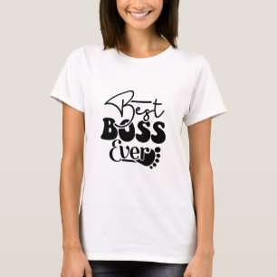 Camiseta Melhor Chefe de Todos os Tempos - Chefa 
