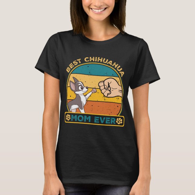 Camiseta Melhor Chihuahua Dog Mãe (Frente)