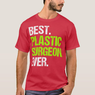 Camiseta Melhor Cirurgião Plástico de Sempre
