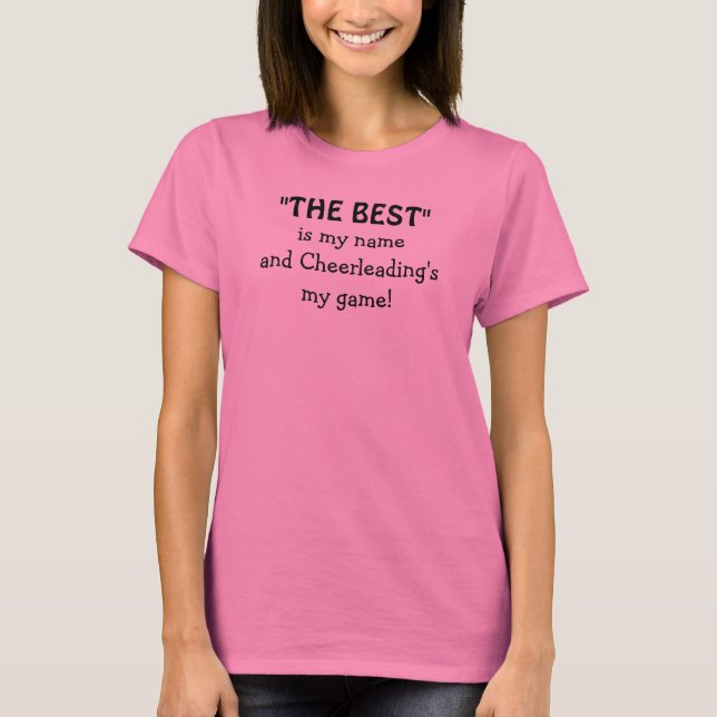 Camiseta Melhor Citação Engraçada de Cheerleader Feminina A (Frente)