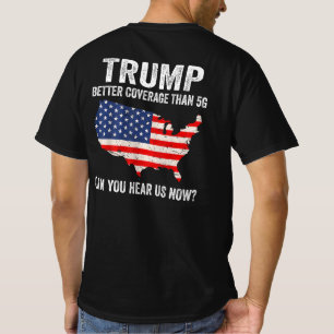 Camiseta Melhor Cobertura do que 5G Pode nos ouvir agora