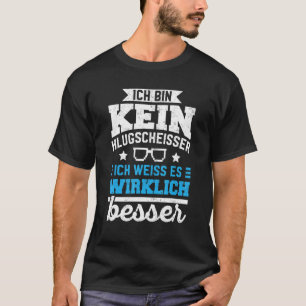 Camiseta Melhor Conhecimento Ich Kein Caixa Klugscheisser [