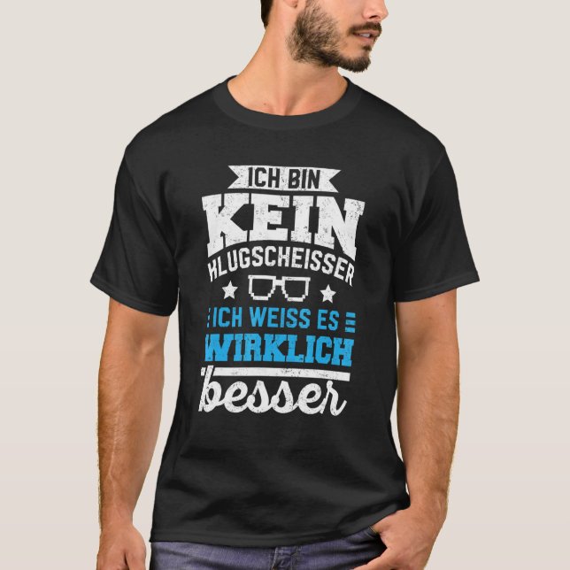 Camiseta Melhor Conhecimento Ich Kein Caixa Klugscheisser [ (Frente)