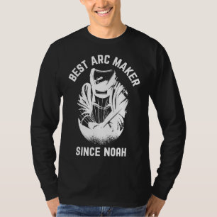 Camiseta Melhor Criador De Arcos Desde Soldadura De Noah