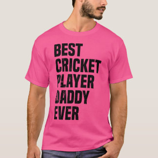 Camiseta Melhor Críquete de Jogador de Críquete Já Pai