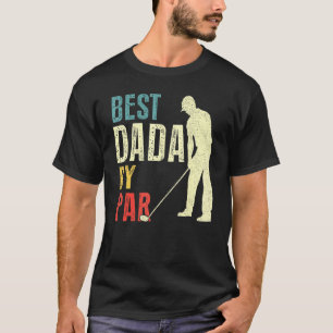 Camiseta Melhor Dada Por Pai De Golfe Par