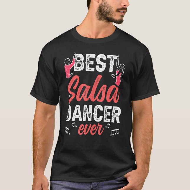Camiseta Melhor Dançarina Salsa Dançando Latim Dança (Frente)
