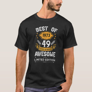 Camiseta Melhor De 1973 49 Anos 49 Anos 49. Aniversário Par