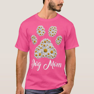 Camiseta Melhor Dia de as mães de Cachorro Mãe Nunca Daisy