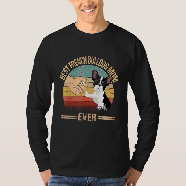 Camiseta Melhor Dia de as mães de Mãe de Cachorro Francês (Frente)
