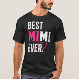 Camiseta Melhor Dia de as mães Mimi Ever Mimi
