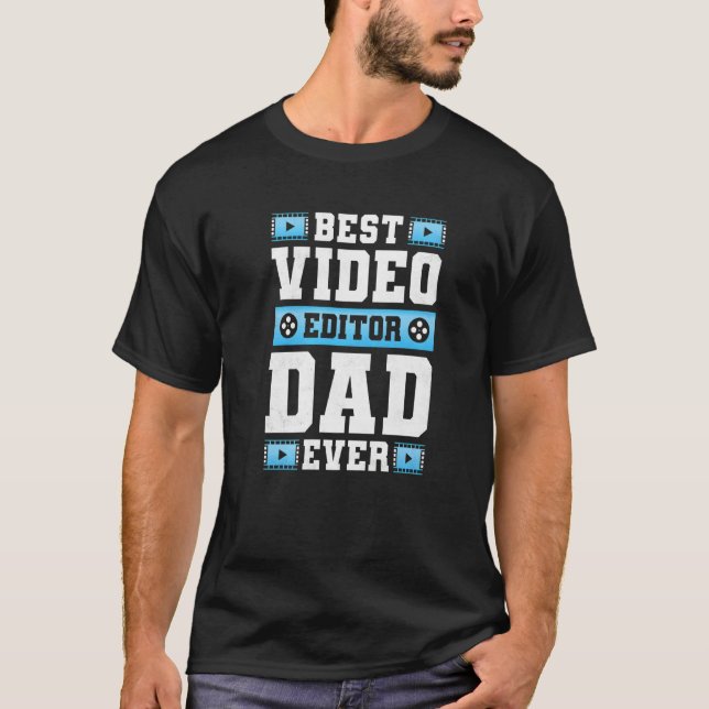 Camiseta Melhor Dia de os pais do Editor de Vídeo (Frente)