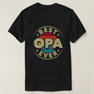 Camiseta Melhor Dia de os pais Opa Ever Retro Vintage