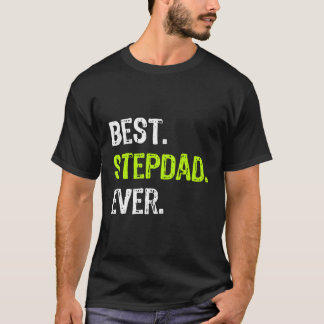 Camiseta Melhor Dia de os pais Stepdad Nunca Mais Pai Engra